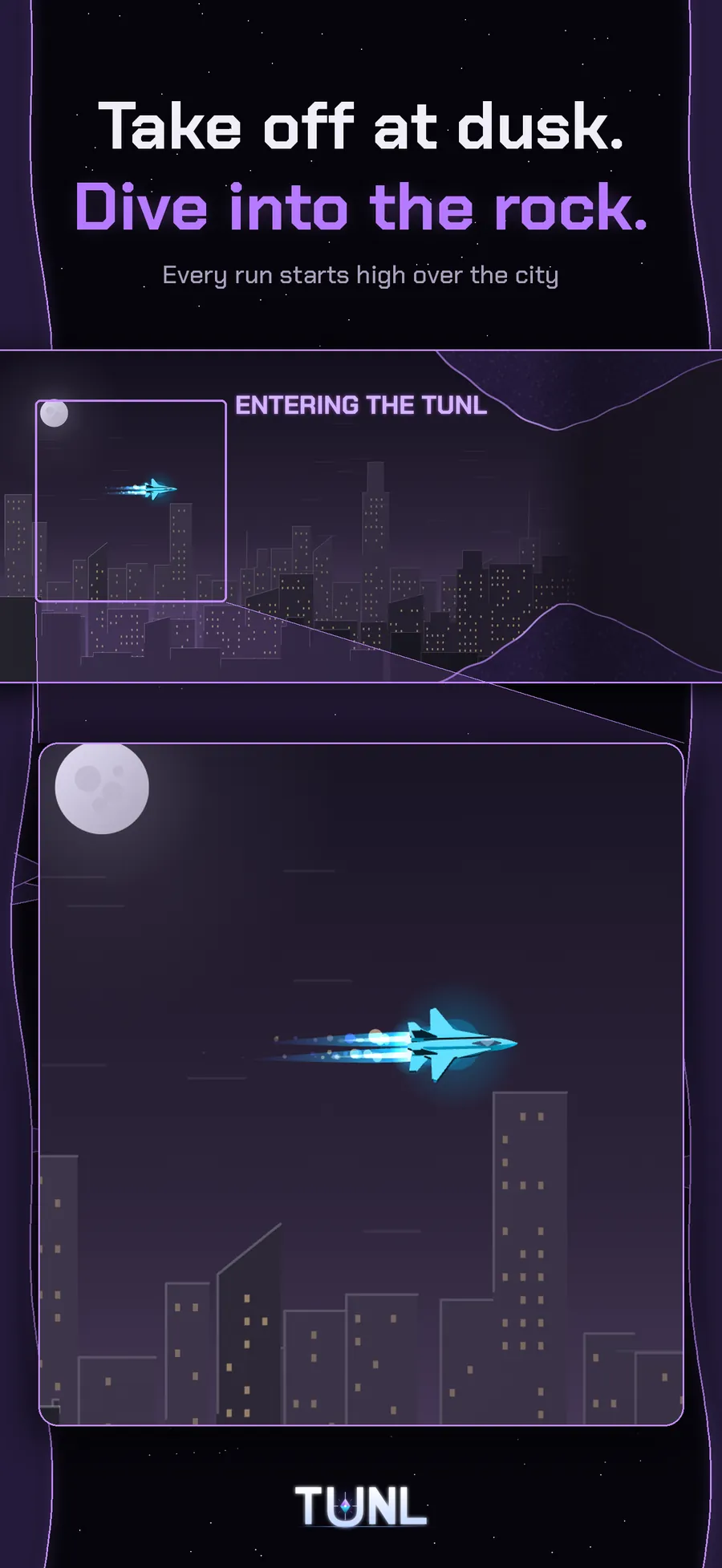 TUNL approach - every run takes off over the city at dusk and dives into the rock