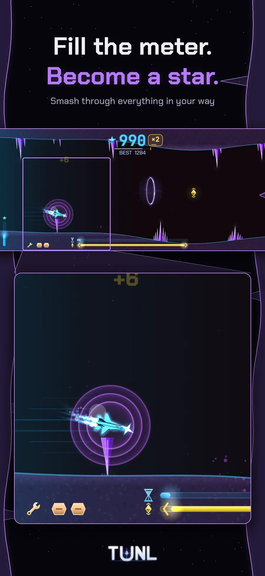 TUNL star - fill the meter and smash through everything in your way